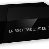 SFR lance la Box Fibre Zive la semaine prochaine. - LeBlogTvNews