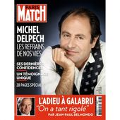 Hommage à Michel Delpech et à Michel Galabru mercredi dans Paris Match. - LeBlogTvNews