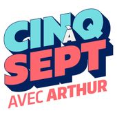 Le suivi de l'audience du divertissement Cinq à Sept avec Arthur sur TF1.