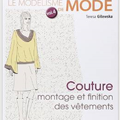Tutoriel Couture - Montage et finitions des vêtements