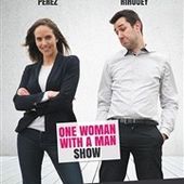 Perrine Perez et Lucas Rihouey - " One woman with a man show " - Critique Humoristes