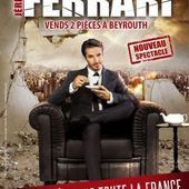 Jérémy Ferrari - " Vends 2 Pièces à Beyrouth " - Critique Humoristes