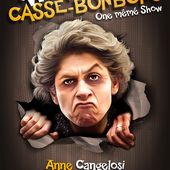 Anne Cangelosi - " Mémé Casse-Bonbons " - Critique Humoristes
