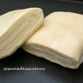 Pâte demi-feuilletée - Le Sésame Des Saveurs