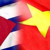Vietnam : Message de félicitations aux dirigeants de Cuba - Analyse communiste internationale