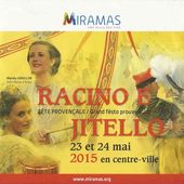 Miramas, Racino e Jitello (1/3) - l'estrangiè e li santoun