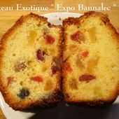 Gâteau aux Fruits Confits Exotiques : Expo Bannalec - Chez Mamigoz