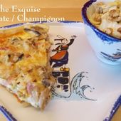 Quiche Exquise : tomates, champignons, moutarde, lardons..... - Chez Mamigoz