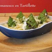 Chou Romanesco en Tartiflette. - Chez Mamigoz