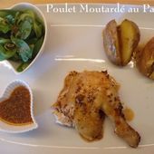 Poulet Moutardé au Paprika, et Pommes de terre au four - Chez Mamigoz