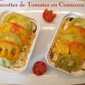 Petites Cocottes de Tomates en Couscous du Petit Bistro - Chez Mamigoz