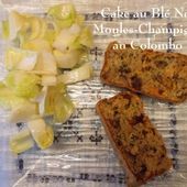 Cake au blé noir , moules, champignons et Colombo - Chez Mamigoz