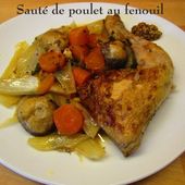 Sauté de Poulet au Fenouil - Chez Mamigoz