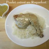 Poulet crémé au Roquefort, du Petit Bistro - Chez Mamigoz