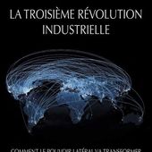 Vers une Troisième Révolution Industrielle? - Les écrits d'un poète français