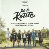 Sur la route - Studio de la Voix - Théâtre Denis - Hyères - Les écrits d'un poète français