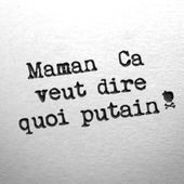 Maman ça veut dire quoi Putain ? - Green Maman