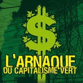 ★ Les mensonges déconcertants du " capitalisme vert " - Socialisme libertaire