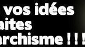 ★ Les anarchistes ce qu'ils sont, ce qu'ils ne sont pas - Socialisme libertaire
