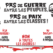 ★ CONTRE LA GUERRE, CONTRE L'INSTITUTION MILITAIRE ! - Socialisme libertaire