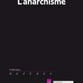 ★ L'anarchisme, une pensée dans les luttes - Socialisme libertaire