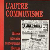 ★ Georges Fontenis : pour un communisme libertaire - Socialisme libertaire
