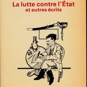 ★ LA LUTTE CONTRE L'ETAT - Socialisme libertaire