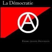 ★ La Démocratie - Socialisme libertaire