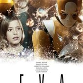 Critique d'EVA de Kike Maillo (Espagne / France) - Le blog du cinema d' Olivier H