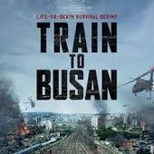 Critique de TRAIN TO BUSAN de Sang-ho Yeon (Corée du Sud) - Le blog du cinema d' Olivier H