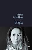 Bilqiss de Saphia Azzeddine - Que lire ?