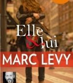 Elle & Lui de Marc Levy - Que lire ?