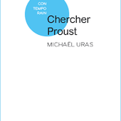 Chercher Proust de Michael Uras - Que lire ?
