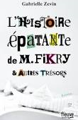 L'histoire épatante de M. Fikry et autres trésors - Que lire ?