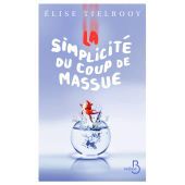 La simplicité du coup de massue d'Elise Tielrooy - Que lire ?