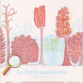 La forêt enchantée d'Aina Bestard - Que lire ?