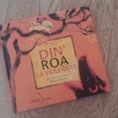 Din'Roa la vaillante de Jean Louis le Craver - Que lire ?