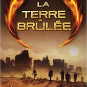 L'épreuve tome 2 - La terre brûlée de James Dashner - Que lire ?