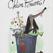 Joyeux Noël Chien Pourri ! de Colas Gutman et Marc Boutavant - Que lire ?