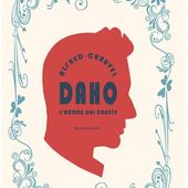 Daho, l'homme qui chante de David Chauvel - Que lire ?