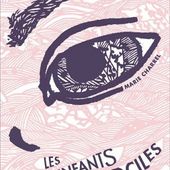 Les enfants indociles de Marie Charrel - Que lire ?