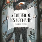 A l'intérieur des méchants de Clotilde Perrin - Blog Littéraire : livres, culture, écriture, lifestyle - Que Lire ?
