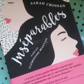 Inséparables de Sarah Crossan - Blog Littéraire : Que Lire ?