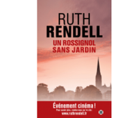 Ruth RENDELL : Un rossignol sans jardin - Les Lectures de l'Oncle Paul