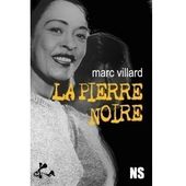 Marc VILLARD : La pierre noire. - Les Lectures de l'Oncle Paul