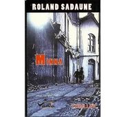 Roland SADAUNE : Minna. - Les Lectures de l'Oncle Paul