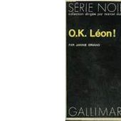 Janine ORIANO : O.K. LEON ! - Les Lectures de l'Oncle Paul
