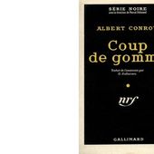 Albert CONROY : Coups de gomme. - Les Lectures de l'Oncle Paul