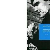 Marc VILLARD : Harmonicas et chiens fous. - Les Lectures de l'Oncle Paul