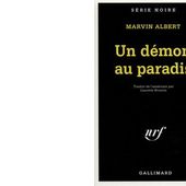 Marvin ALBERT : Un démon au paradis. - Les Lectures de l'Oncle Paul